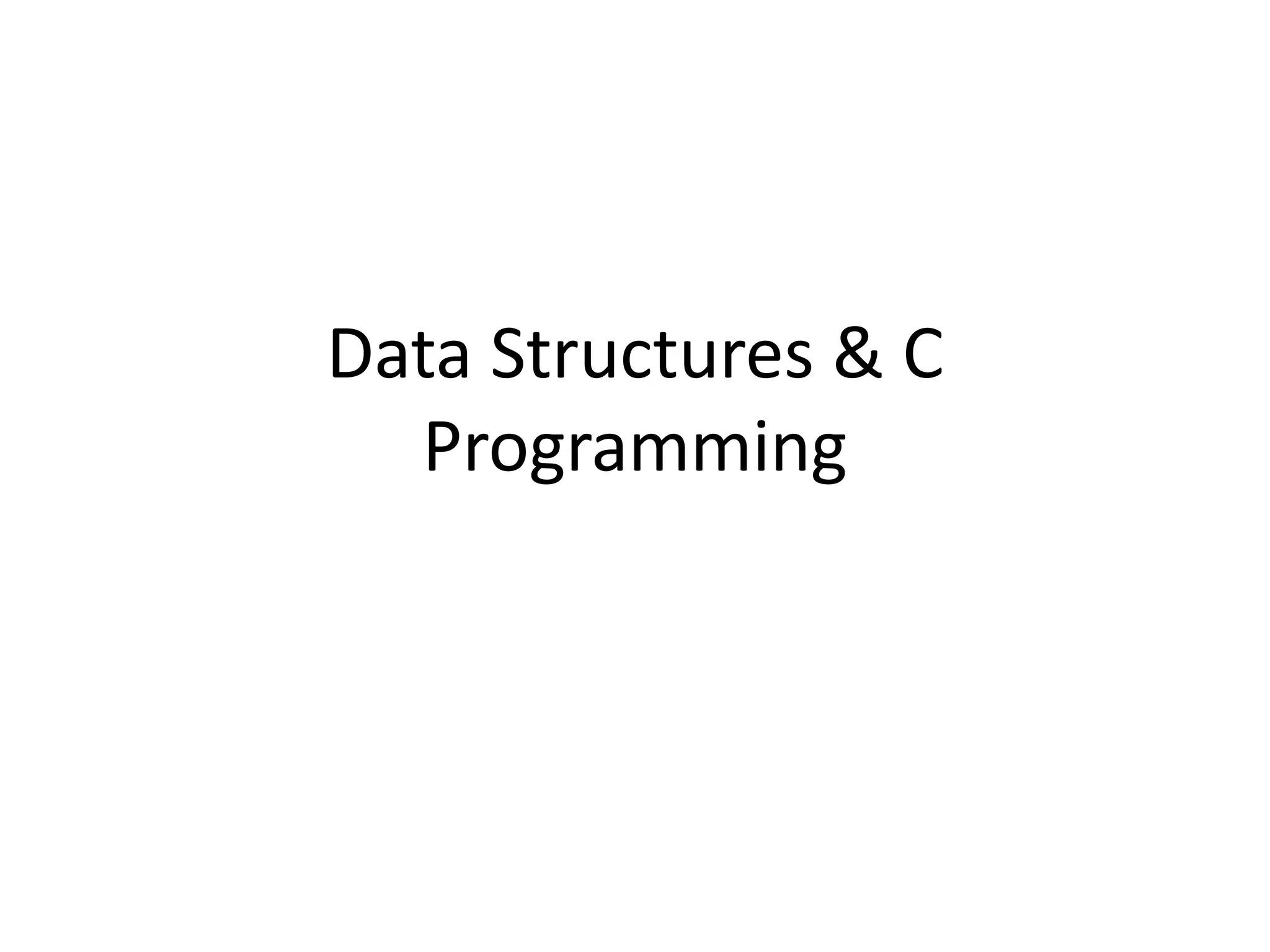 Data Structures & C Programming 