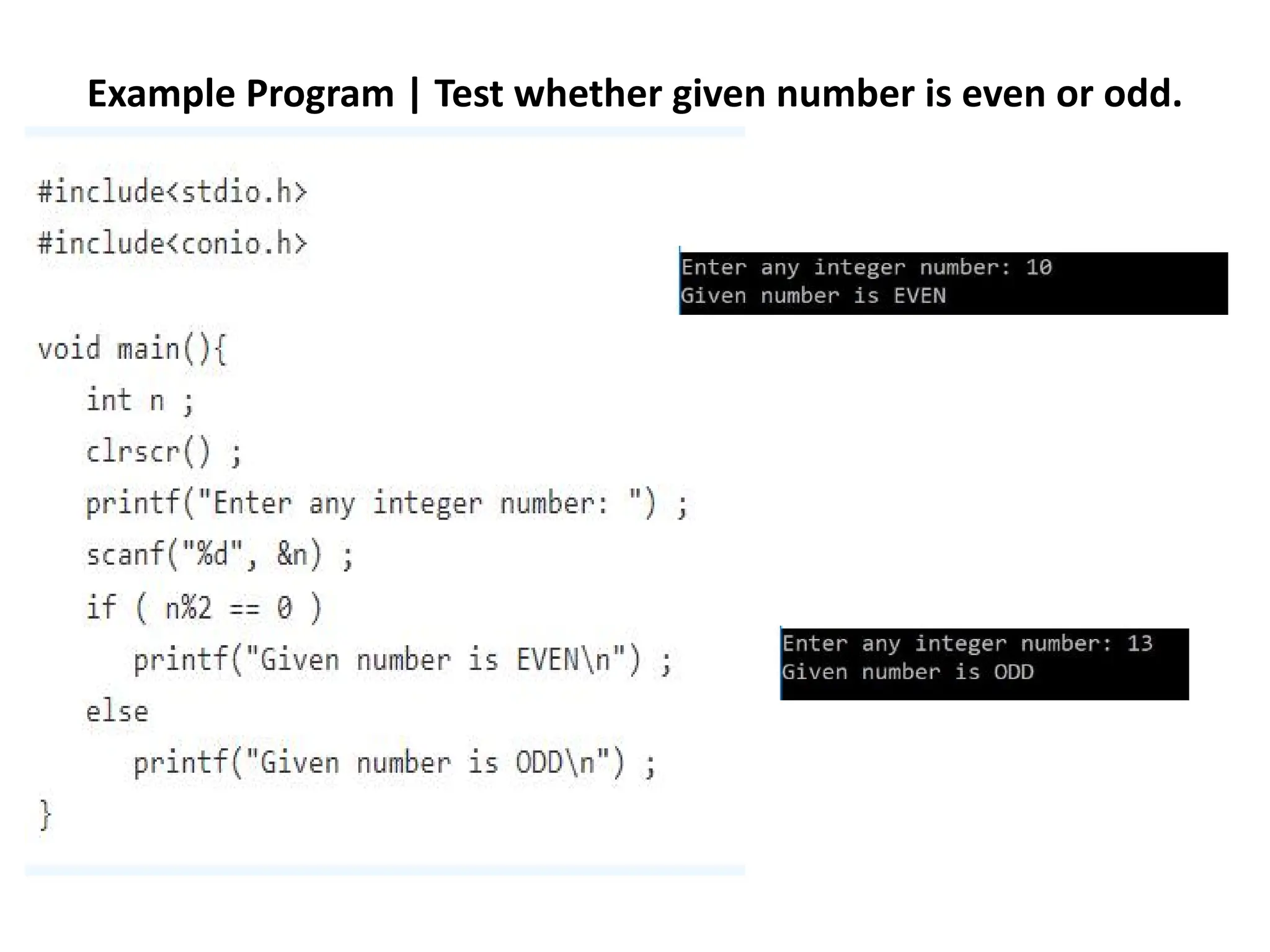 Example Program | Test whether given number is even or odd. 