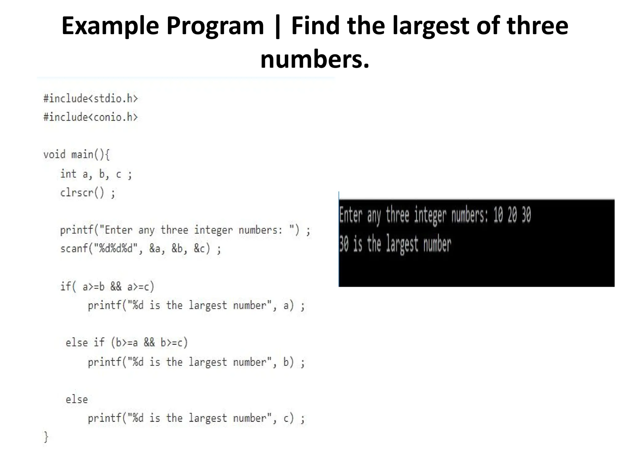Example Program | Find the largest of three numbers. 