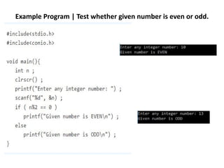Example Program | Test whether given number is even or odd.
 