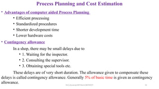 Process planning and cost estimation notes | PPTX