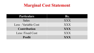 Marginal Statement ADVANCED MANAGEMENT ACCOUNTING Marginal Cost | PPTX