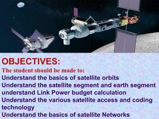 Satellite Communication Unit 1 ppt for ECE | PPT