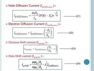 Basics of semiconductor, current equation, continuity equation ...