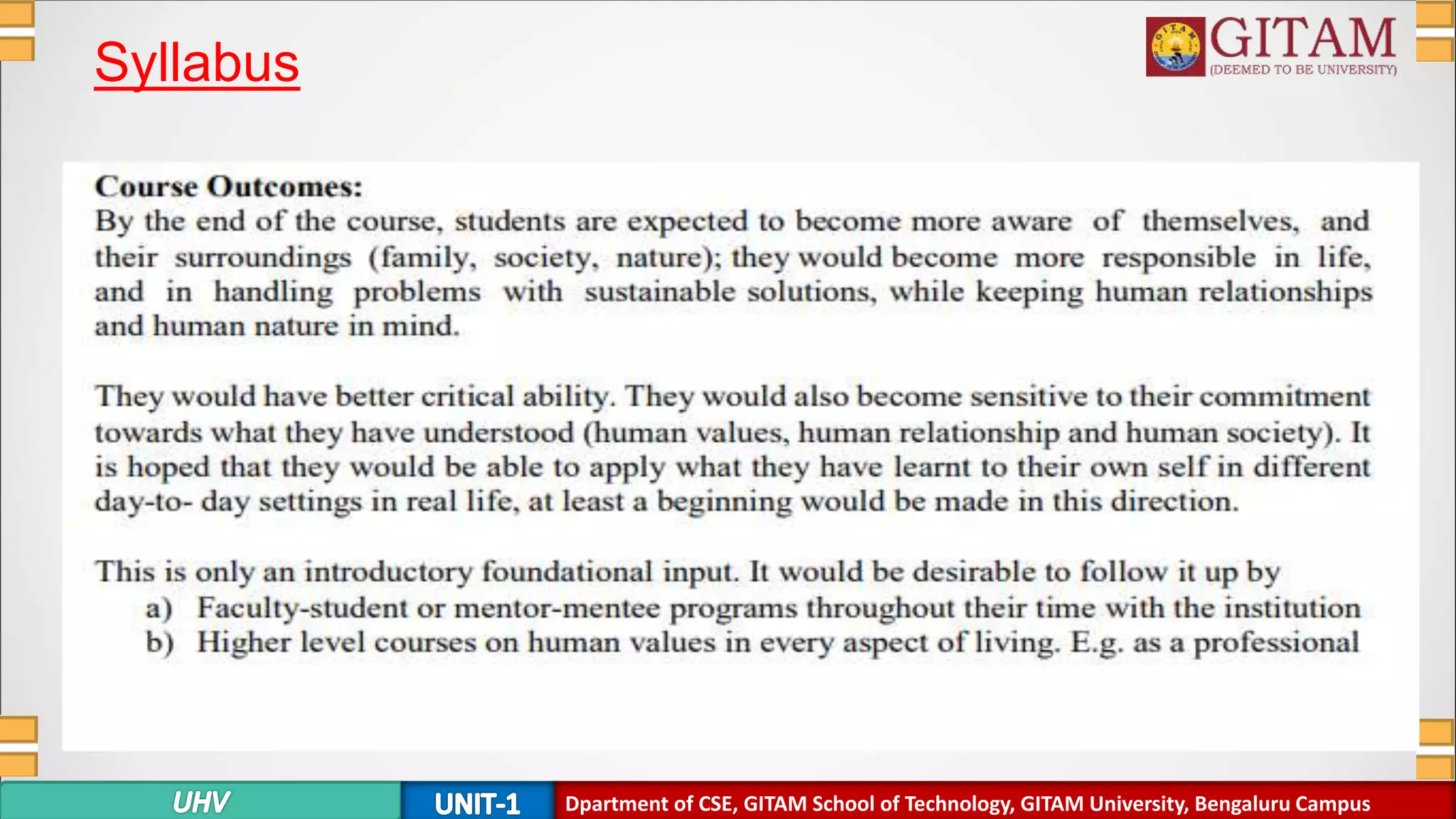 Dpartment of CSE, GITAM School of Technology, GITAM University, Bengaluru Campus
Syllabus
 