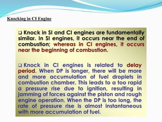 Knocking in CI Engine
 