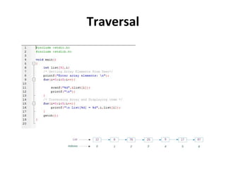 Traversal
 