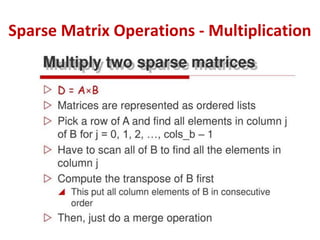 Sparse Matrix Operations - Multiplication
 