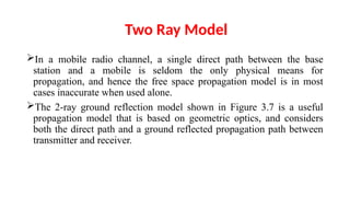 Unit2 in wireless communication explainin mobile radio propaation | PPTX