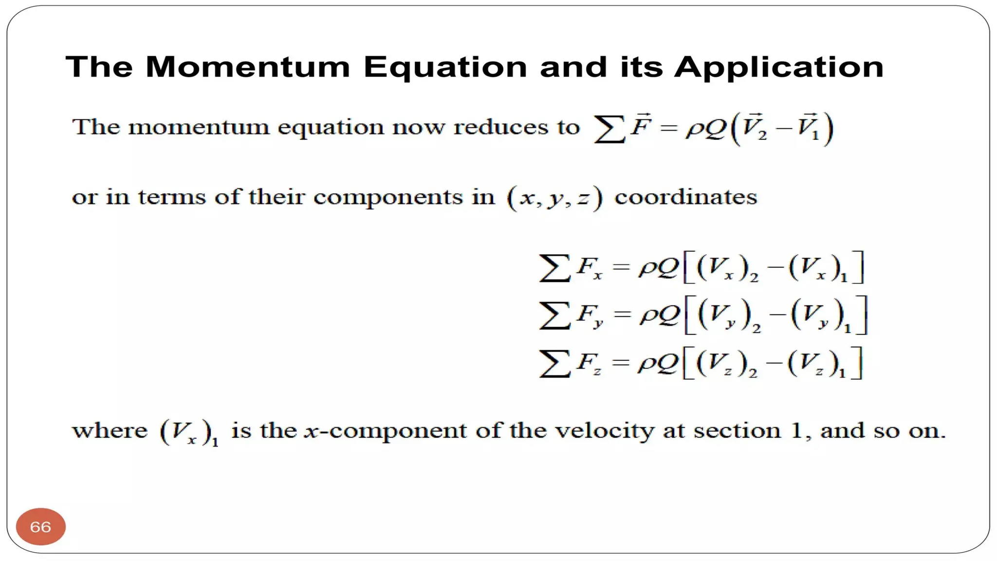 Basic concepts of fluid flow-fluid kinematics and dynamics