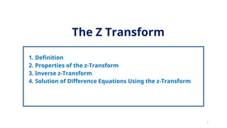 Properties of z transform AND ITS APPLIC | PPT