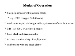 Block Ciphers Data Encryption Advanced Encryption | PPTX