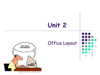 Unit 2 Office Layout 