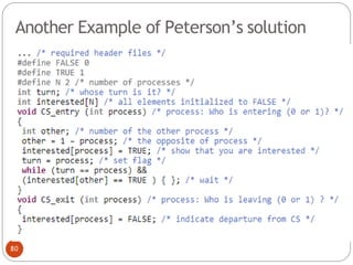 Another Example of Peterson’s solution
80
 