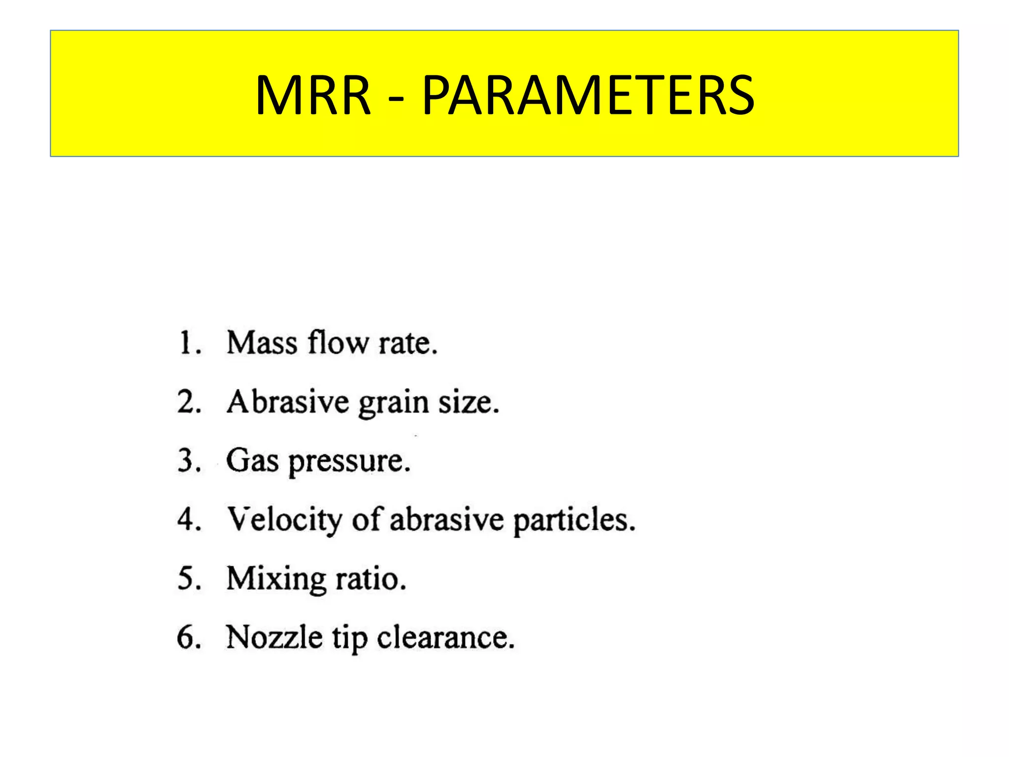 MRR - PARAMETERS
 