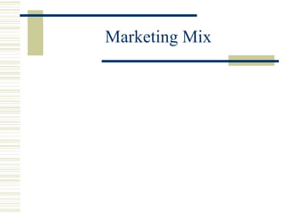 Marketing Mix 