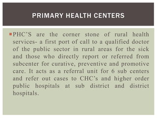 SUB CENTER, PRIMARY HEALTH CENTER, COMMUNITY HEALTH CENTER | PPTX