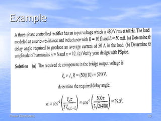 Power Electronics 70
Example
 