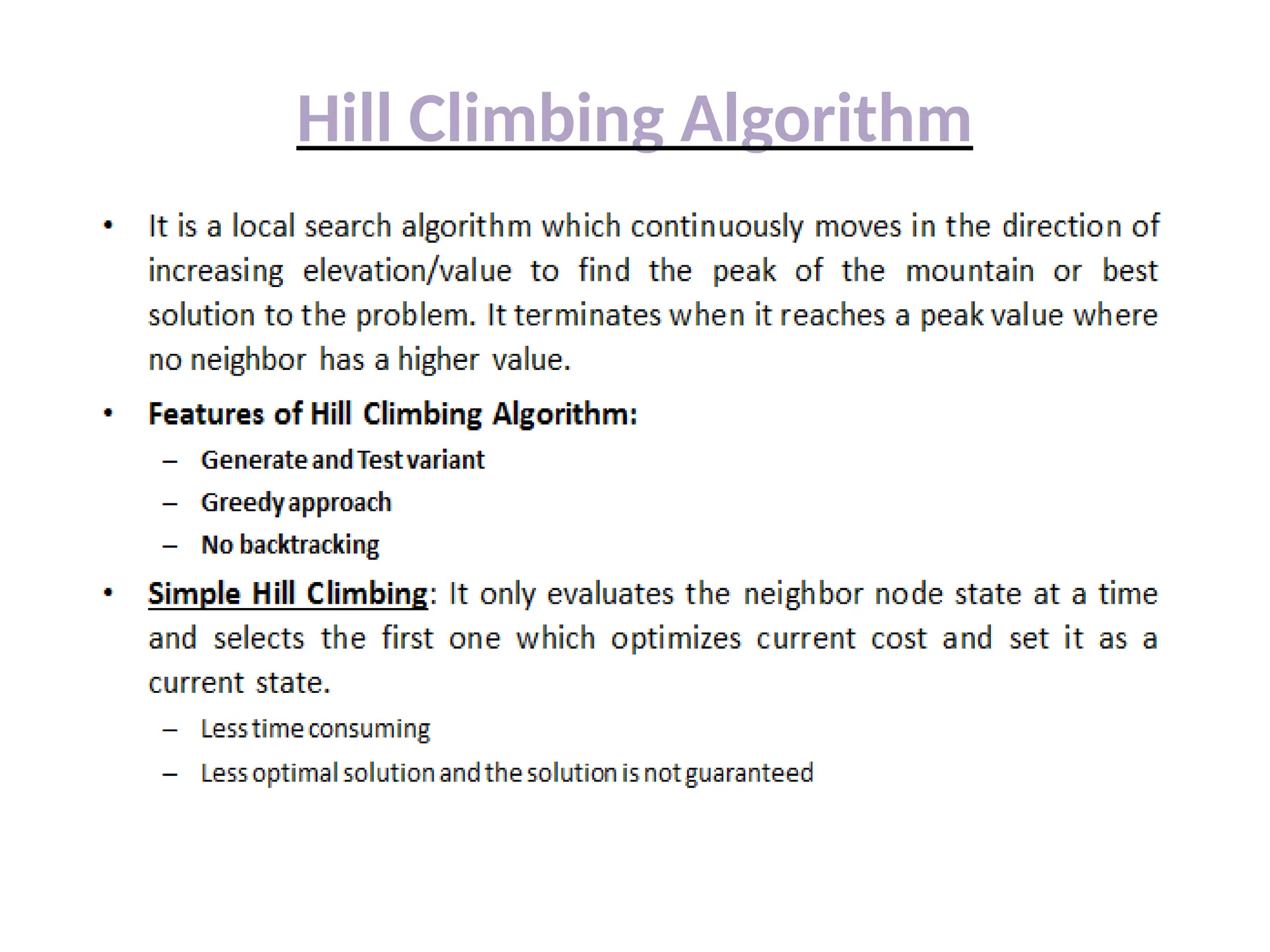 Hill Climbing Algorithm
 