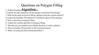 Unit-2 Area Filling algorithm Computer Graphics | PPTX