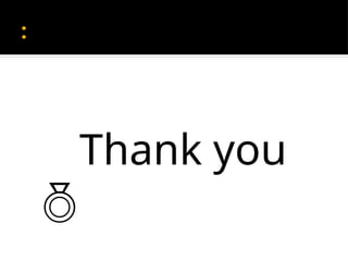 :
Thank you

 