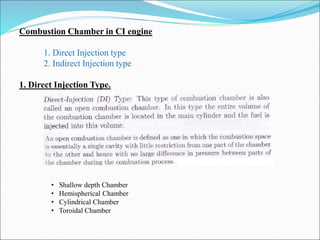 Direct Injection Chamber Types UNIT-2 COMPRESSION IGNITION ENGINES.ppt