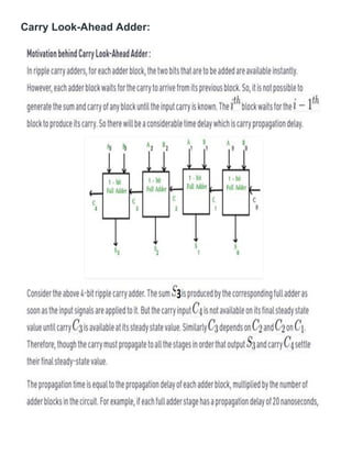 Carry Look-Ahead Adder:
 