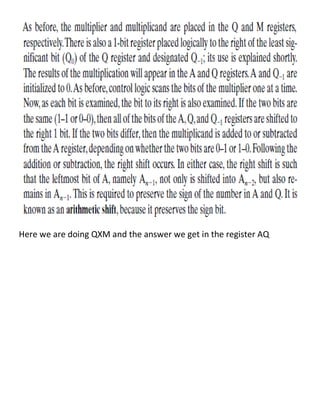 Here we are doing QXM and the answer we get in the register AQ
 