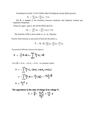 Electric field intensity at any point in-between the plates is,
The potential difference between the plates is,
 