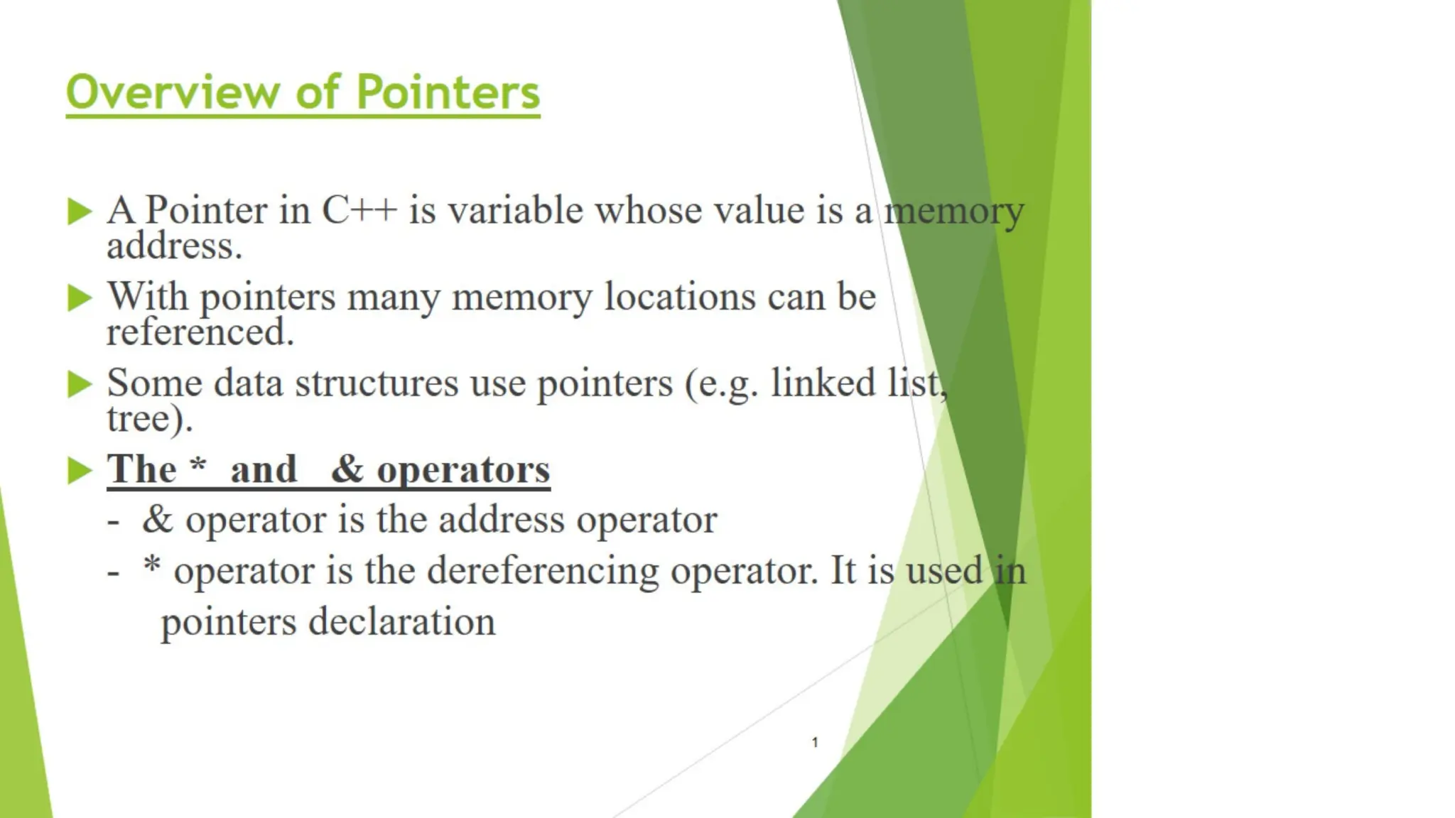 Overview of Pointers
 