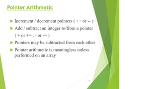 Pointer Arithmetic
 