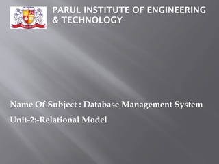UNIT-2 Relational Model.pptx,Description of relational Model | PPTX