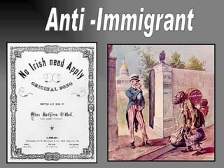 Anti -Immigrant 