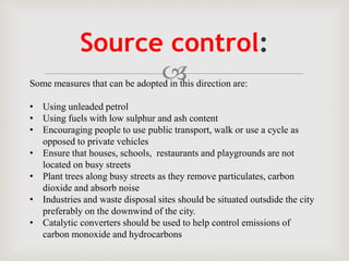 Sources Effects Control Methods pollution and waste management | PPTX