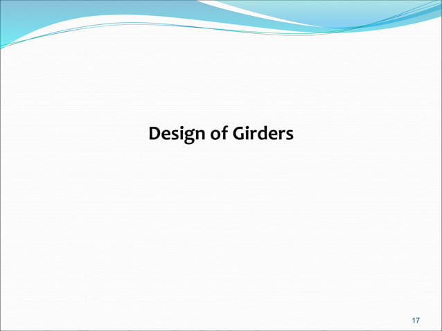 DESIGN OF DECK SLAB AND GIRDERS- BRIDGE ENGINEERING | PPT | Civil ...