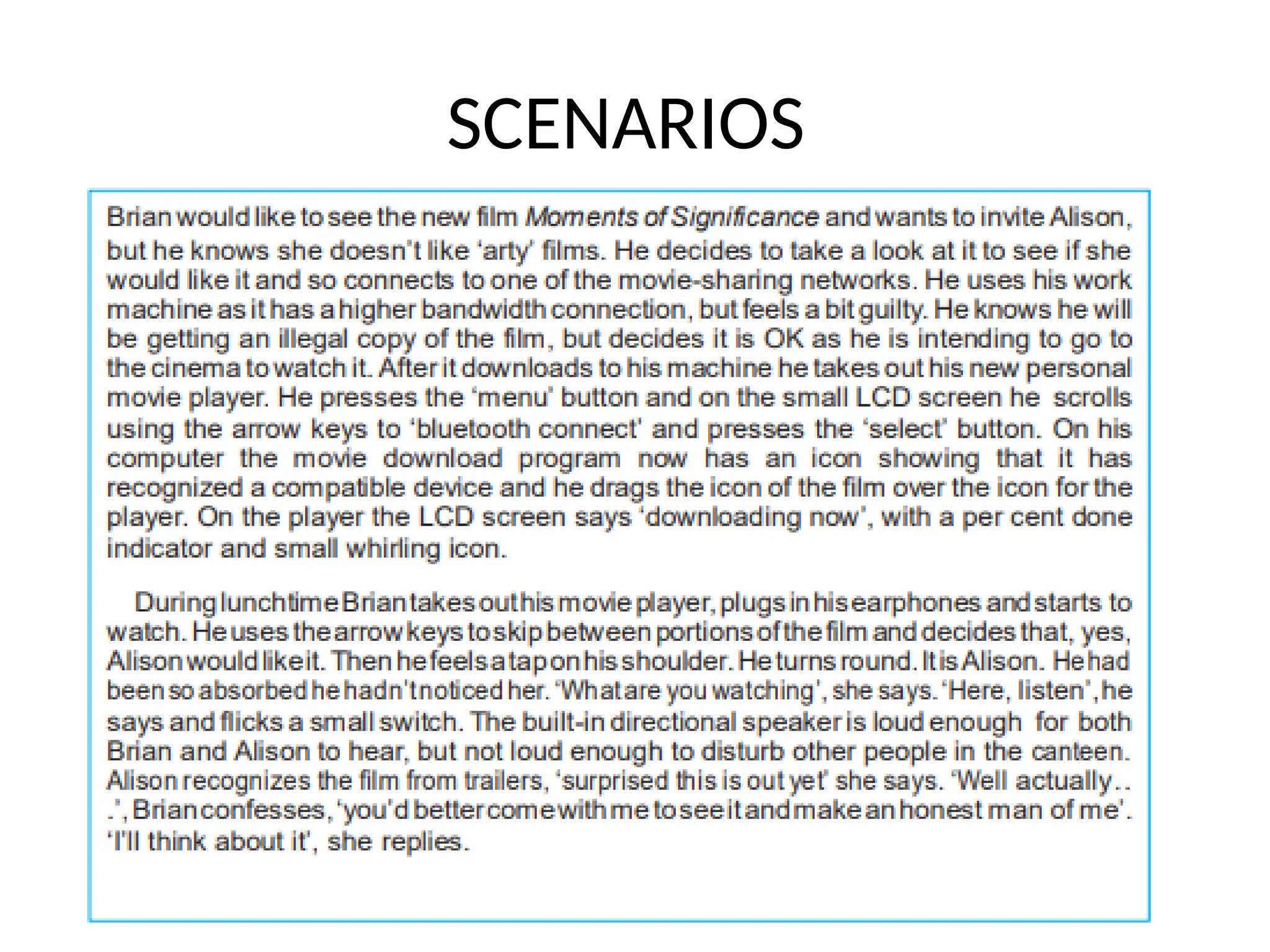 SCENARIOS
 