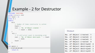 Example - 2 for Destructor
 