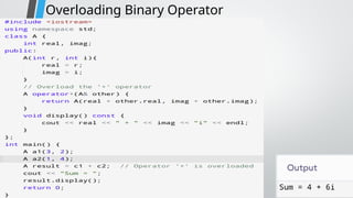 Overloading Binary Operator
 