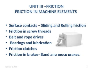 Machine Moving Using Friction theory of machines Unit - 3.pptx friction | PPTX