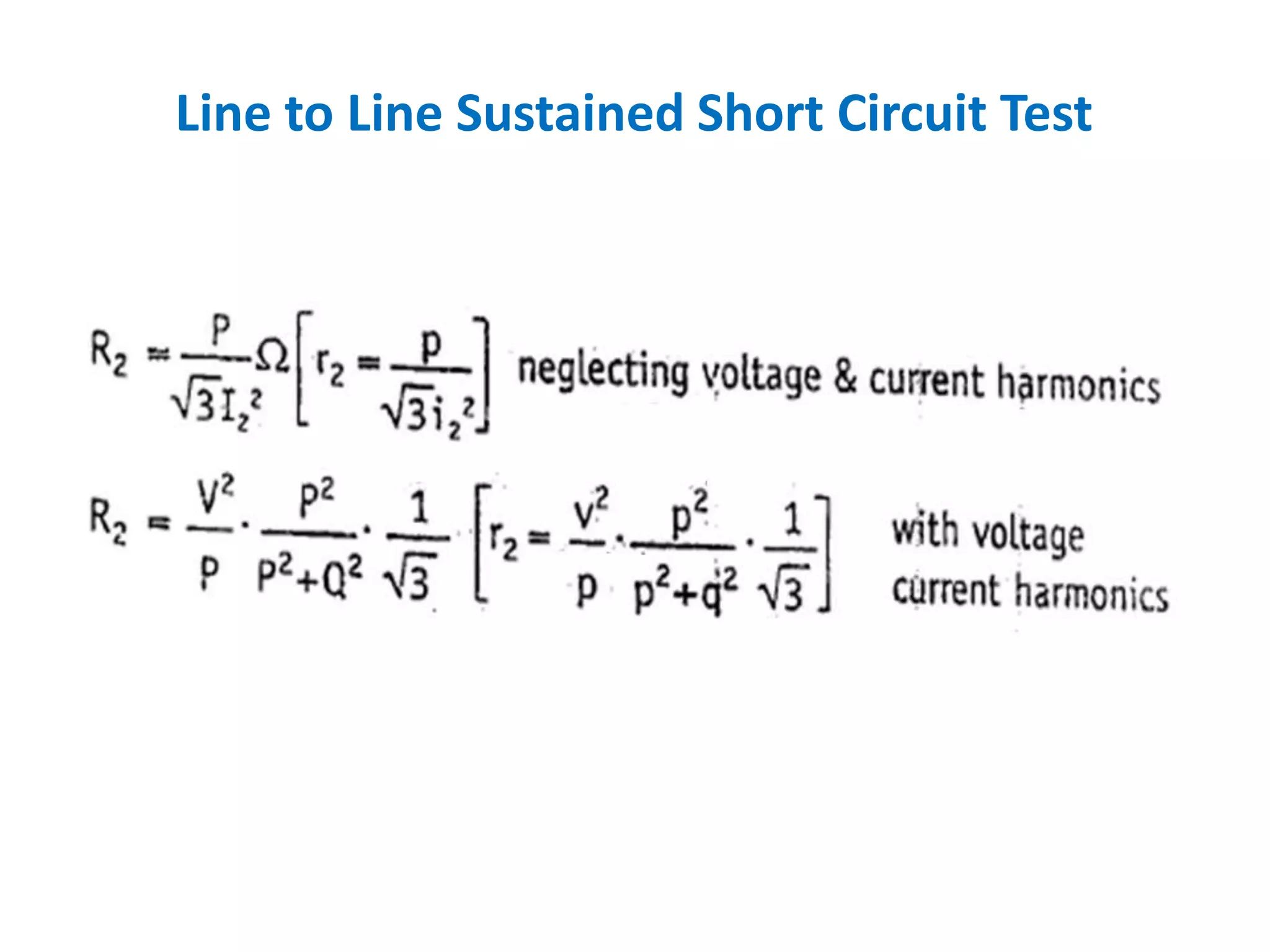 Line to Line Sustained Short Circuit Test
 