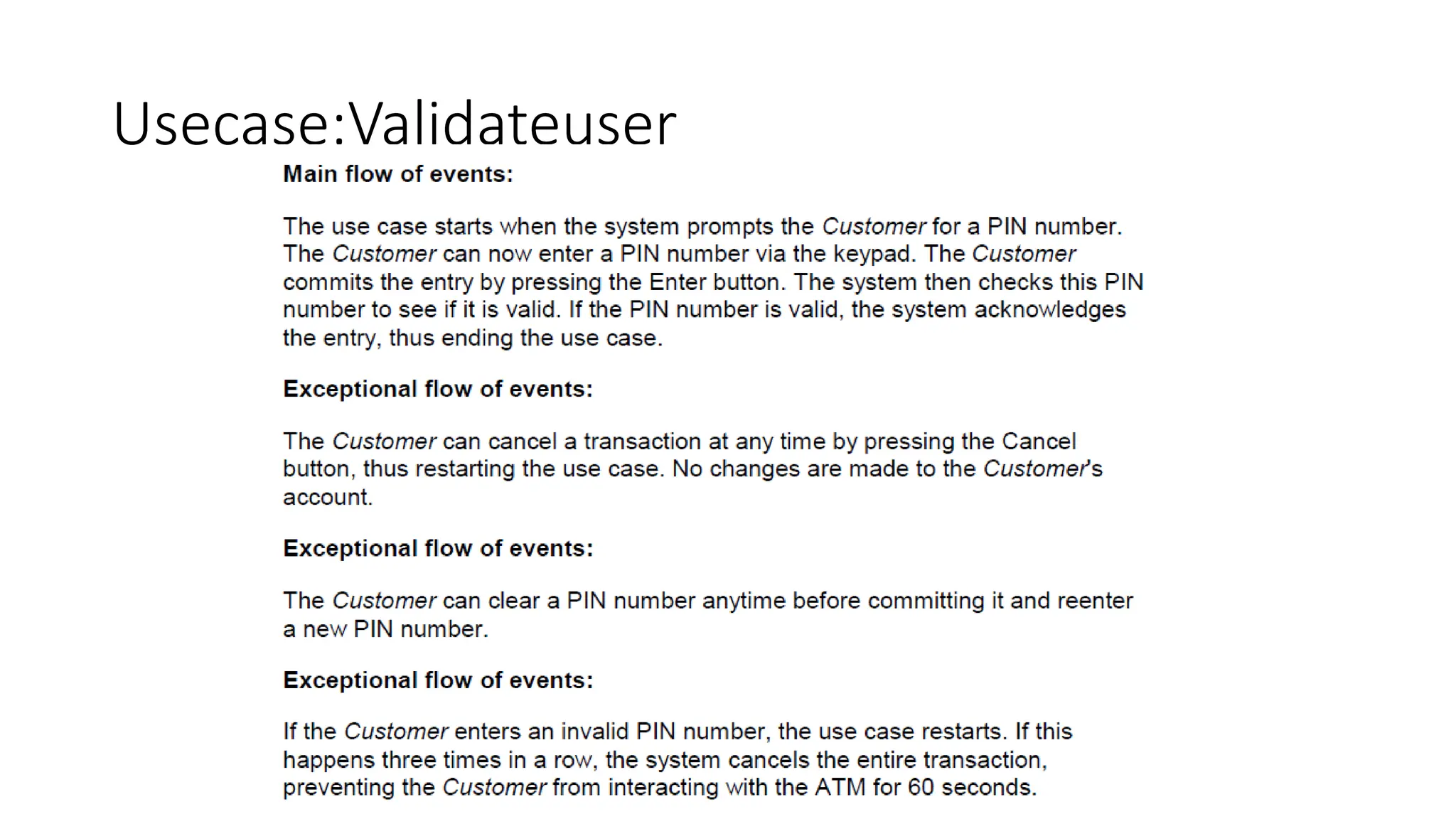 Usecase:Validateuser
 