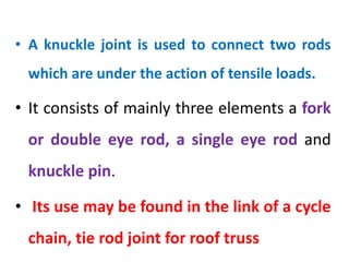 Knuckle Connection Unit 3---knuckle joint-- | PPTX