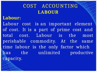 Unit - 3 - Labour Cost and Types of Labour.pptx