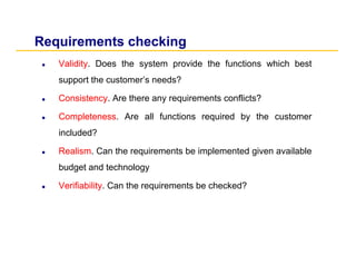Requirements management
Req irements management is the process of managingmanaging changingchangingRequirements management...