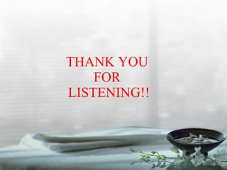 THANK YOU  FOR  LISTENING!! 