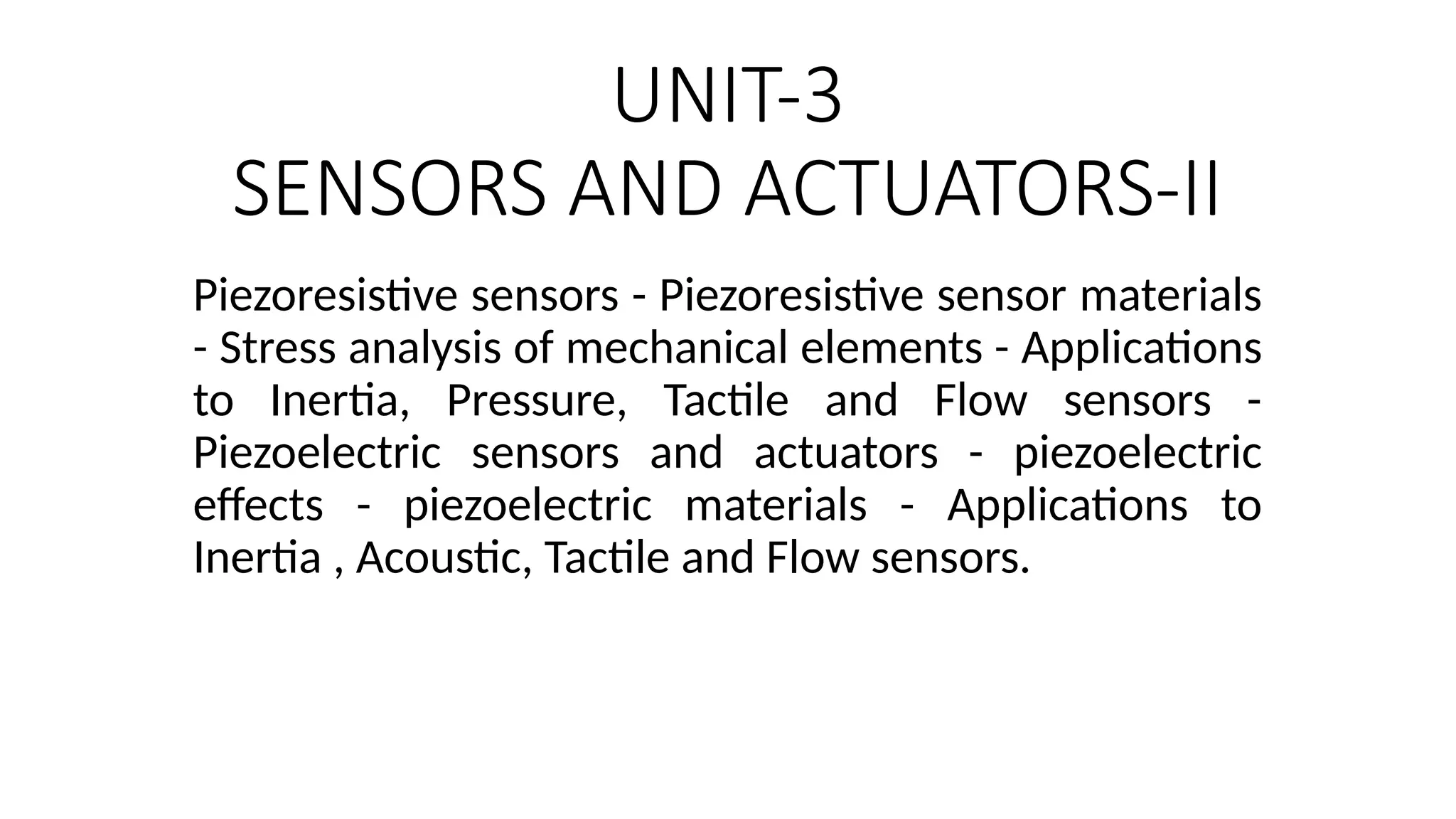 Sensors and Actuators - fundamental hardware components in automated ...
