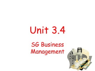 Unit 3.4 SG Business Management 