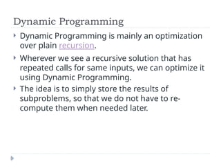 DYNAMIC PROGRAMMING AND GREEDY TECHNIQUE | PPT