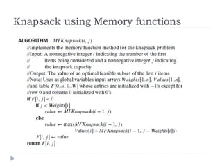 Knapsack using Memory functions
 