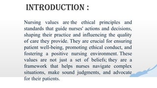 unit -3 nursing as a profession and nursing values.pptx